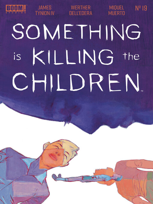 Title details for Something is Killing the Children (2019), Issue 19 by James Tynion IV - Available